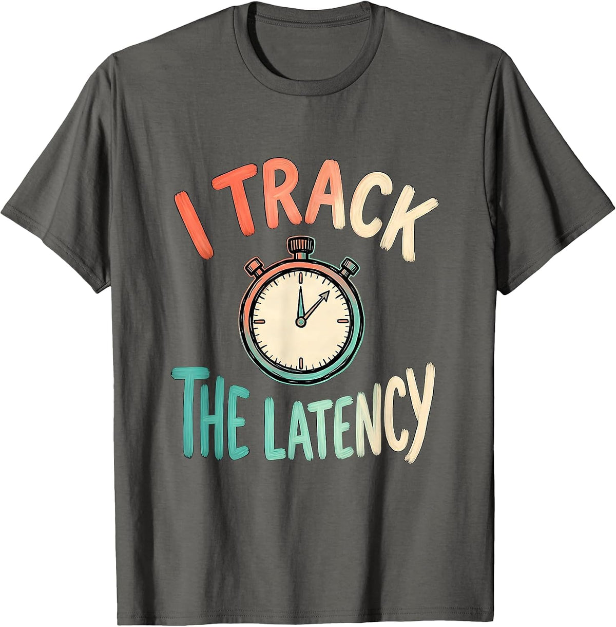 Men's I Track The Latency Special Education Teacher SPED Team T-Shirt - Asphalt Grey