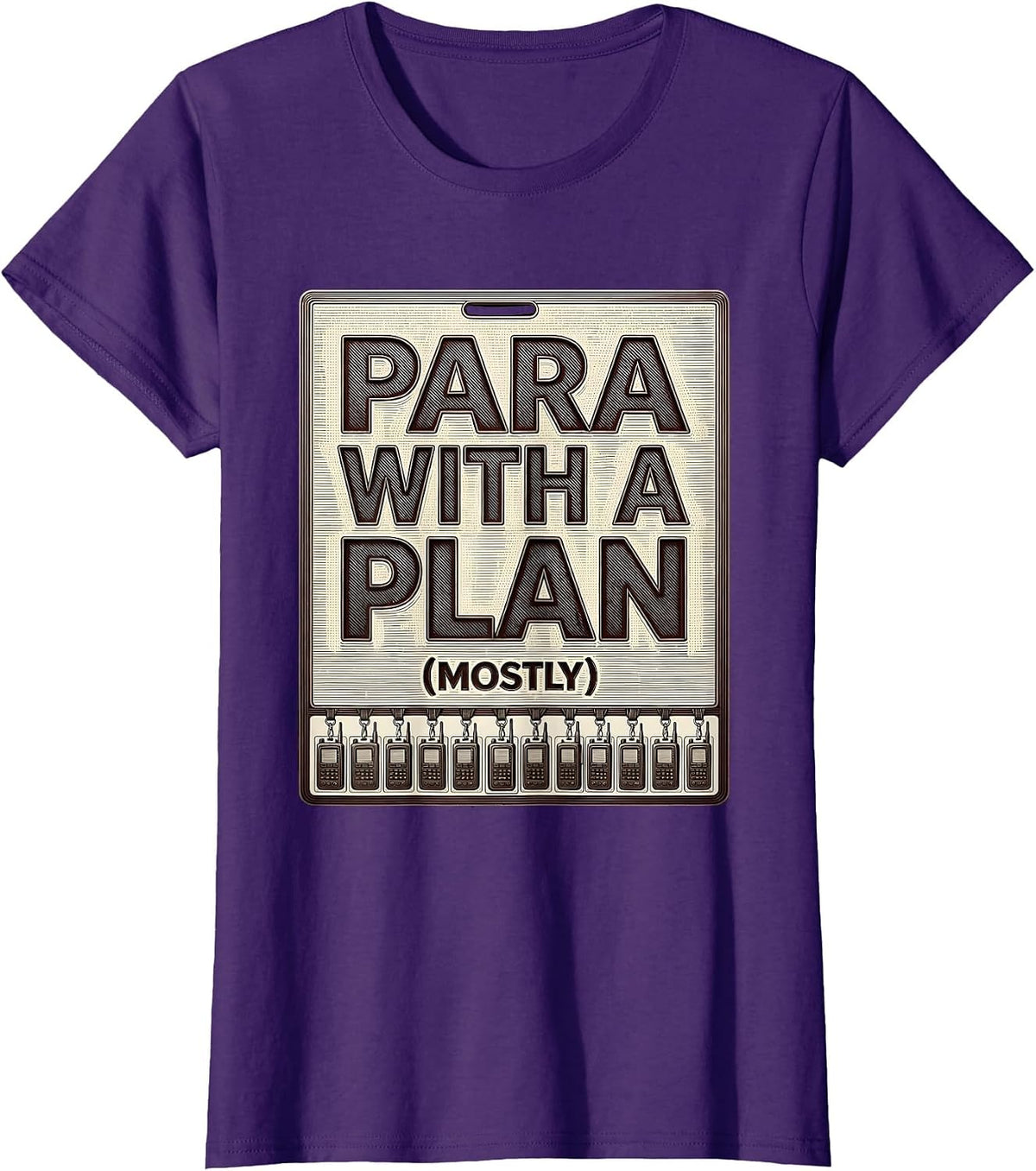 Women's Para With A Plan Mostly Funny Paraprofessional Paraeducator T-Shirt - Purple