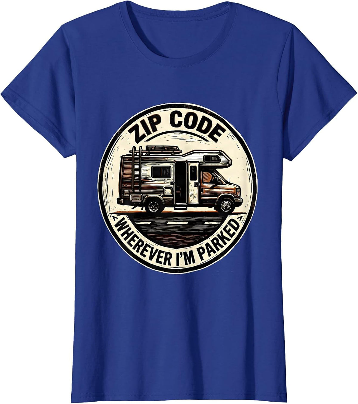 Women's Zip Code: Wherever I'm Parked Vintage Van Life Camper Van T-Shirt - Royal Blue