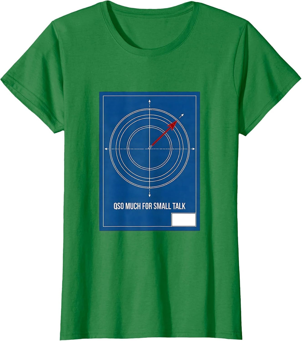 Women's QSO Much For Small Talk Funny Ham Radio Operator Enthusiast T-Shirt - Kelly Green
