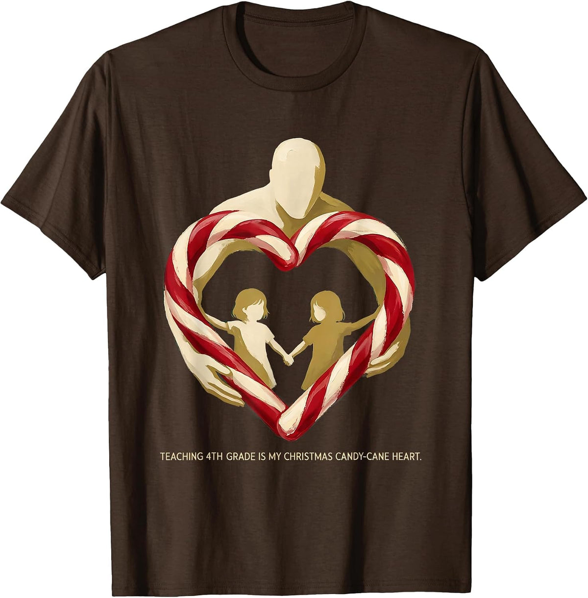 Teaching 4th Grade Is My Christmas Candy-Cane Heart Teacher T-Shirt - Brown