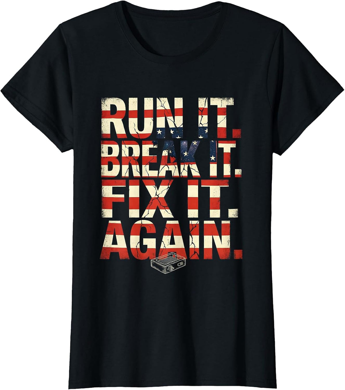 Women's Run It Break It Fix It Again RC Racing American Flag T-Shirt - Black