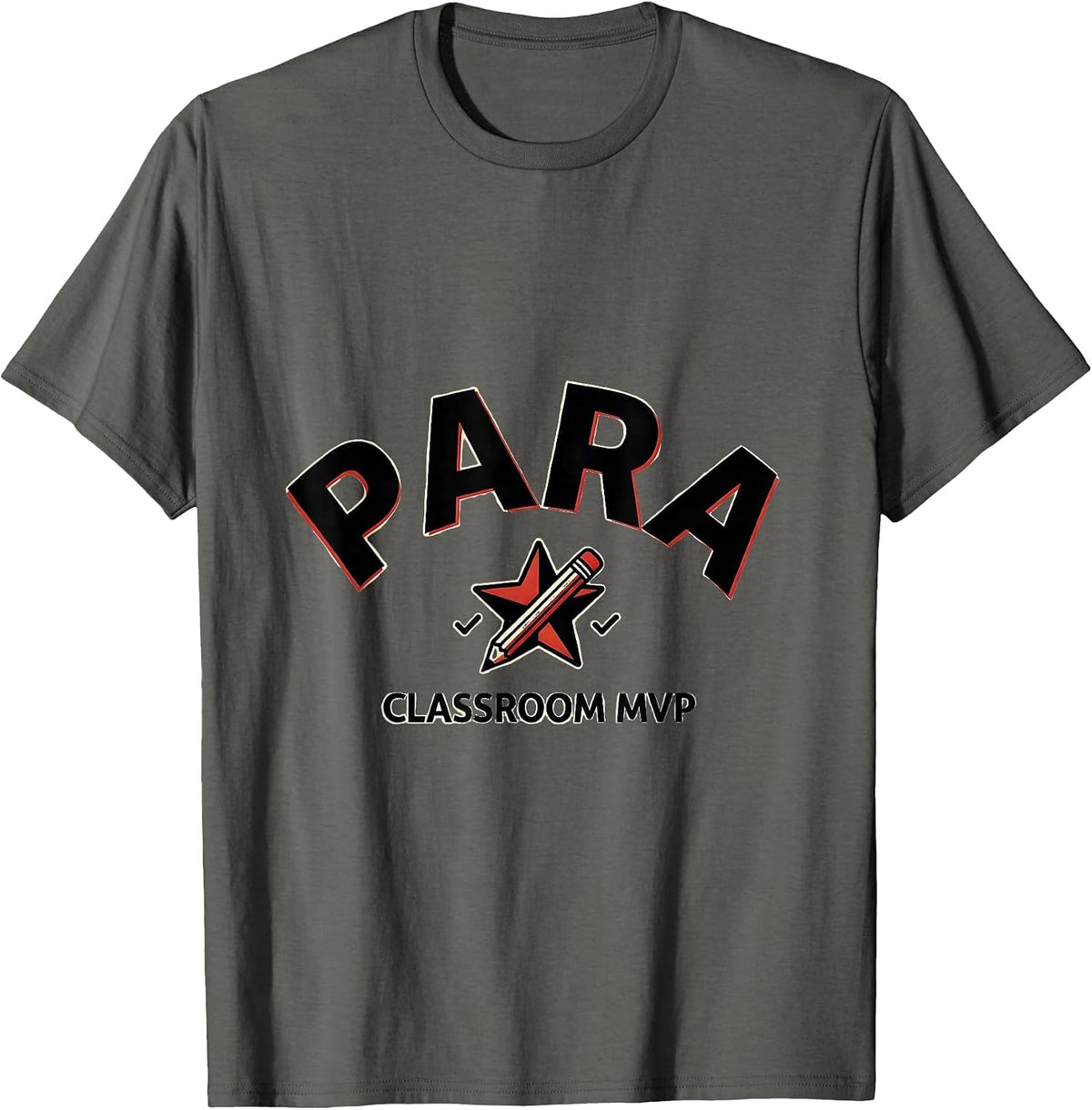 Para Classroom MVP Funny Paraprofessional Teacher T-Shirt - Asphalt Grey