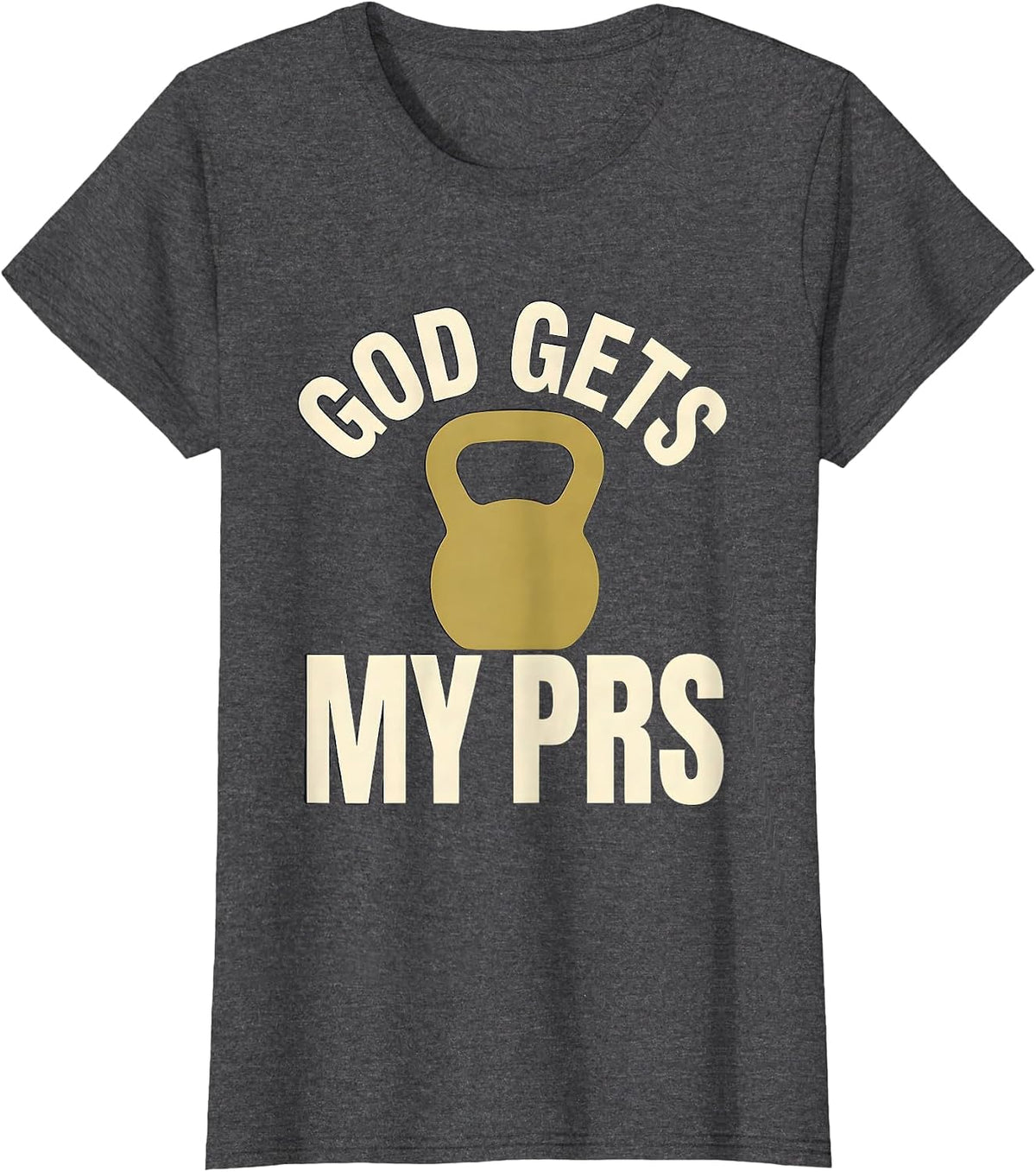 Women's God Gets My PRs Funny Christian Weightlifter Gym Humor T-Shirt - Dark Heather Grey
