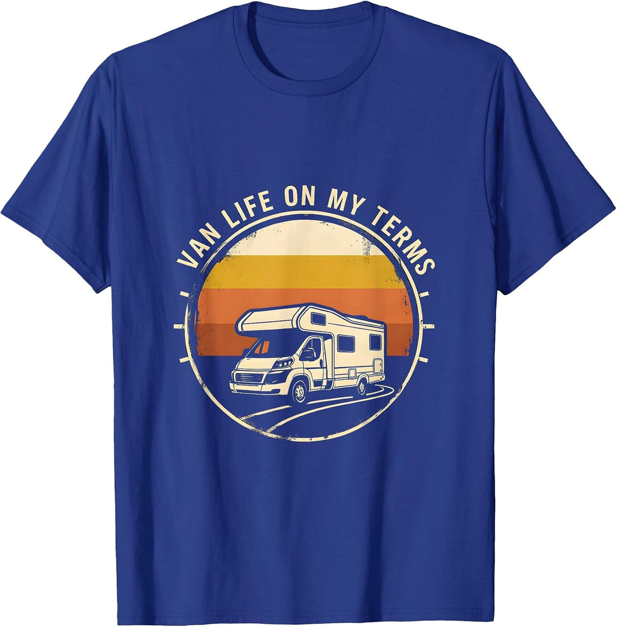 Men's Van Life On My Terms Retro Vintage Van Dwellers Nomad Pride T-Shirt - Royal Blue