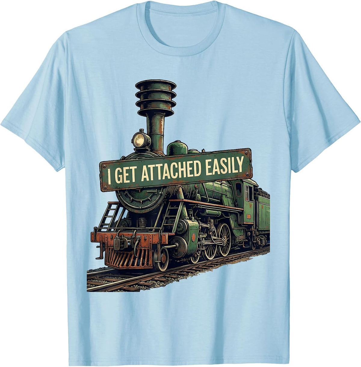 Men's I Get Attached Easily Vintage Steam Locomotive Train T-Shirt - Baby Blue