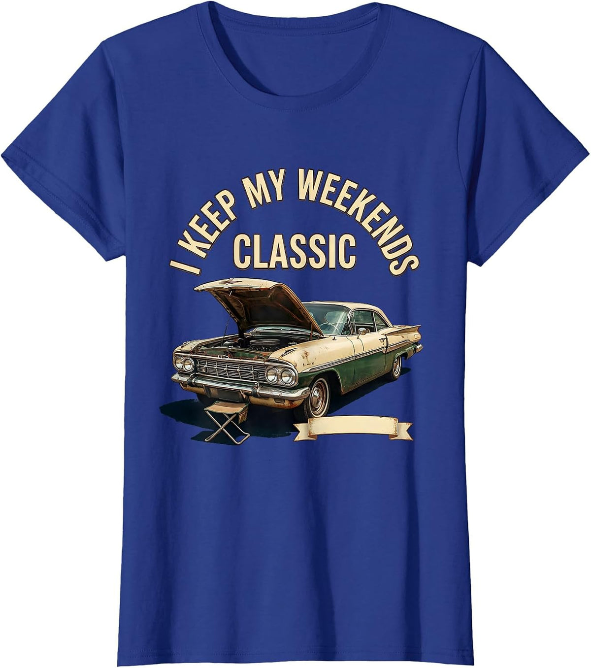 Women's I Keep My Weekends Classic Vintage Classic Car Guy Humor T-Shirt - Royal Blue
