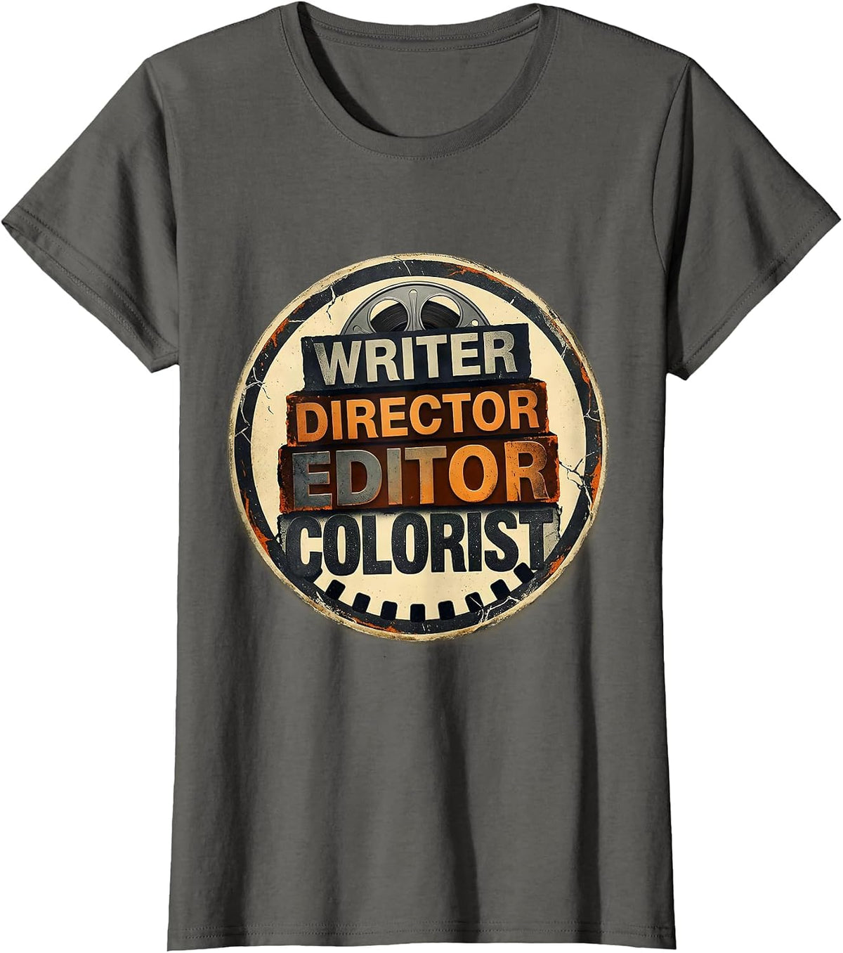 Women's Writer Director Editor Colorist Funny Filmmaker Crew Member T-Shirt - Asphalt Grey