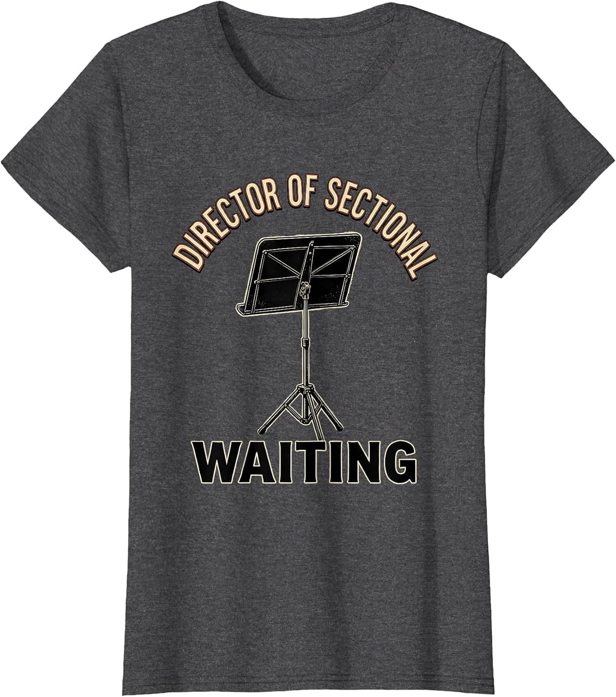 Women's Director Of Sectional Waiting Vintage Music Lover Humor Band T-Shirt - Dark Heather Grey
