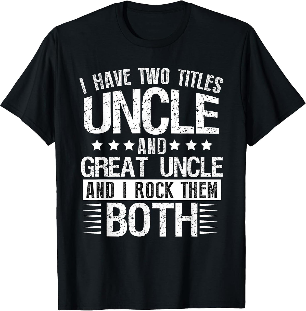 Promoted to Great Uncle 2022 Only Best Uncles Get Promoted T-Shirt - Black