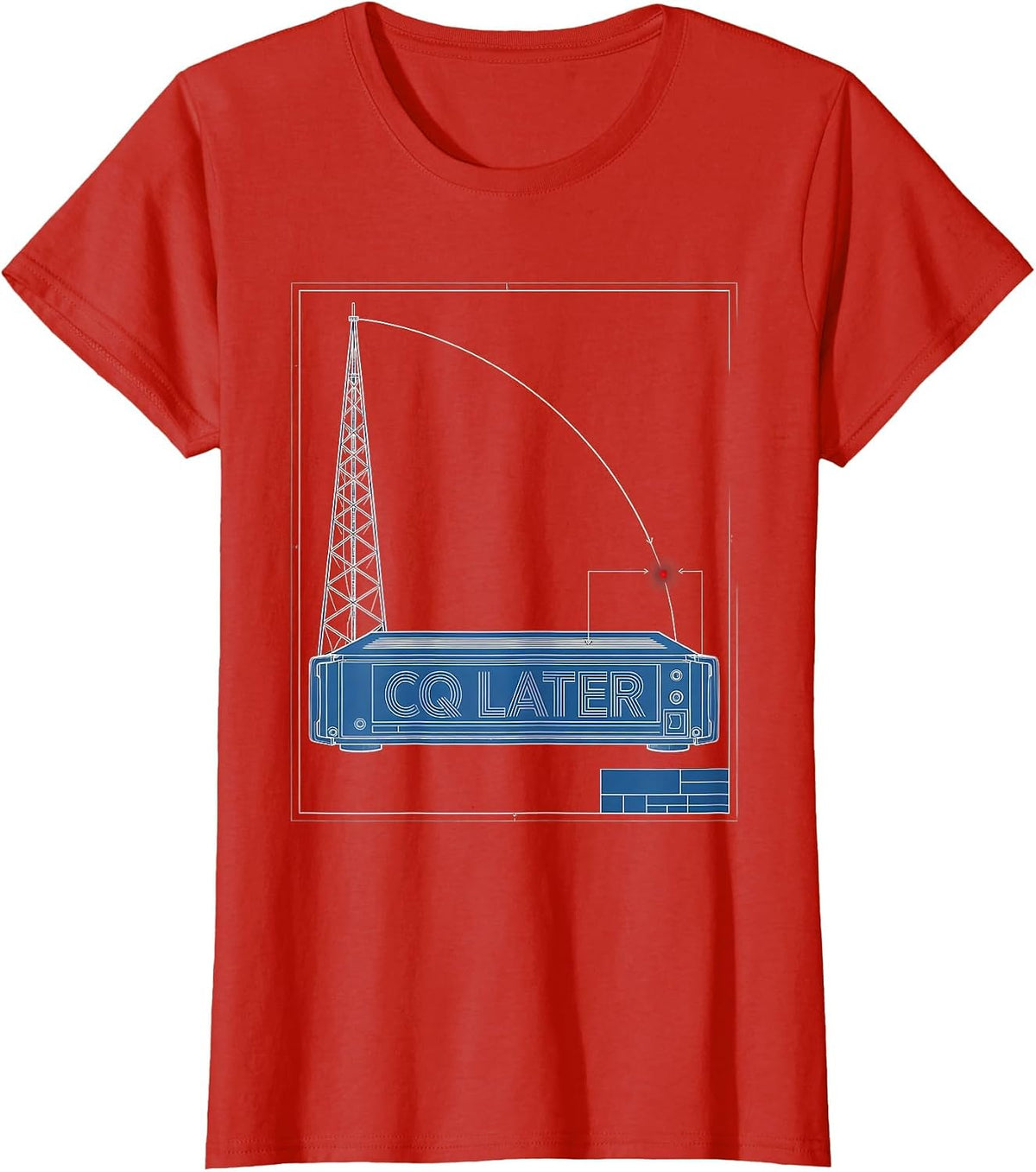 Women's CQ Later Technical Blueprint Ham Radio Operator Humor Gift T-Shirt - Red