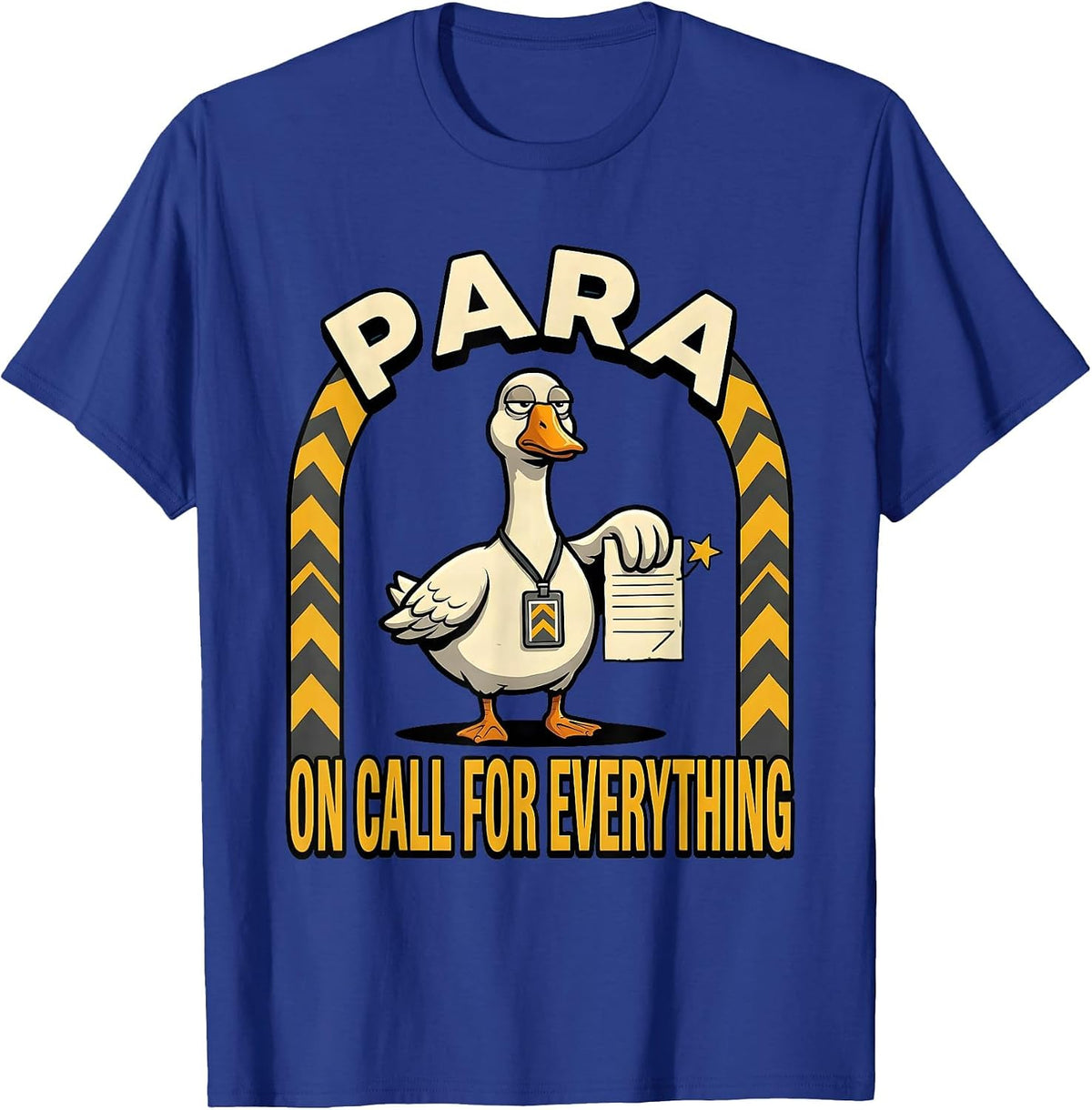 Men's Para On Call For Everything Funny Paraprofessional SPED T-Shirt - Royal Blue