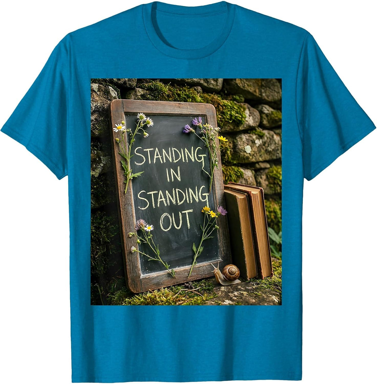 Standing In Standing Out Substitute Teacher Design T-Shirt - Sapphire Blue