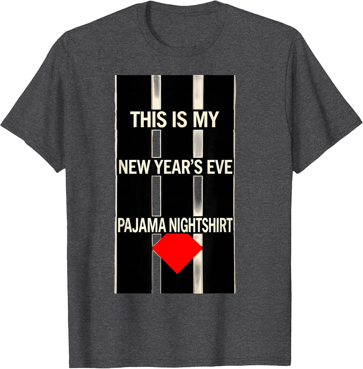 Men's This Is My New Year's Eve Pajama Nightshirt Party T-Shirt - Dark Heather Grey