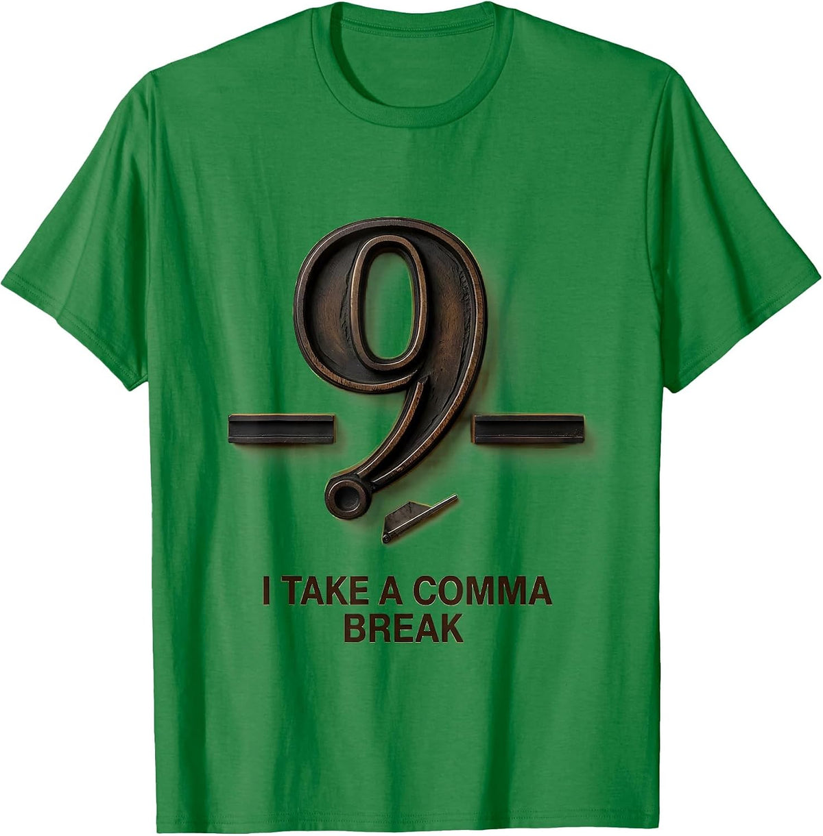Men's I Take A Comma Break Funny Grammar Teacher Punctuation Humor T-Shirt - Kelly Green