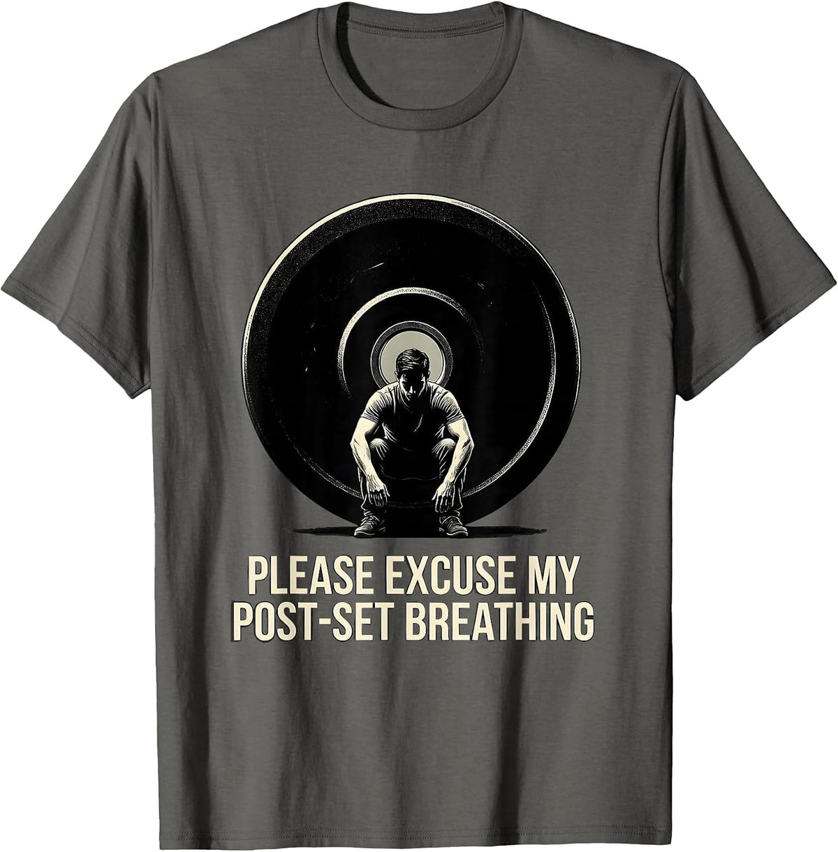 Please Excuse My Post-Set Breathing Funny Gym Weightlifting T-Shirt - Asphalt Grey