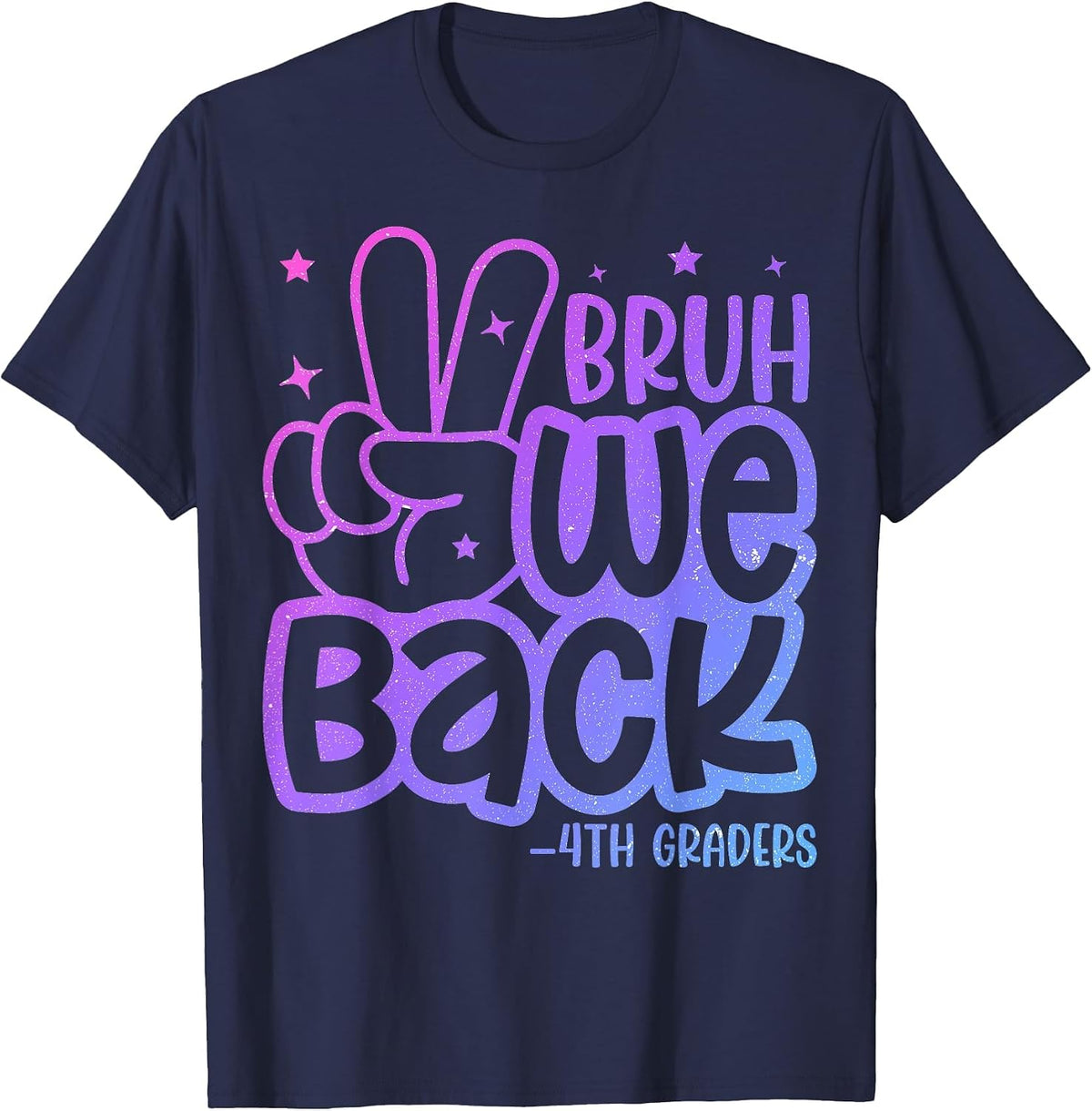 Bruh We Back 4th Graders Back to School Fourth Grade Kids T-Shirt - Navy Blue