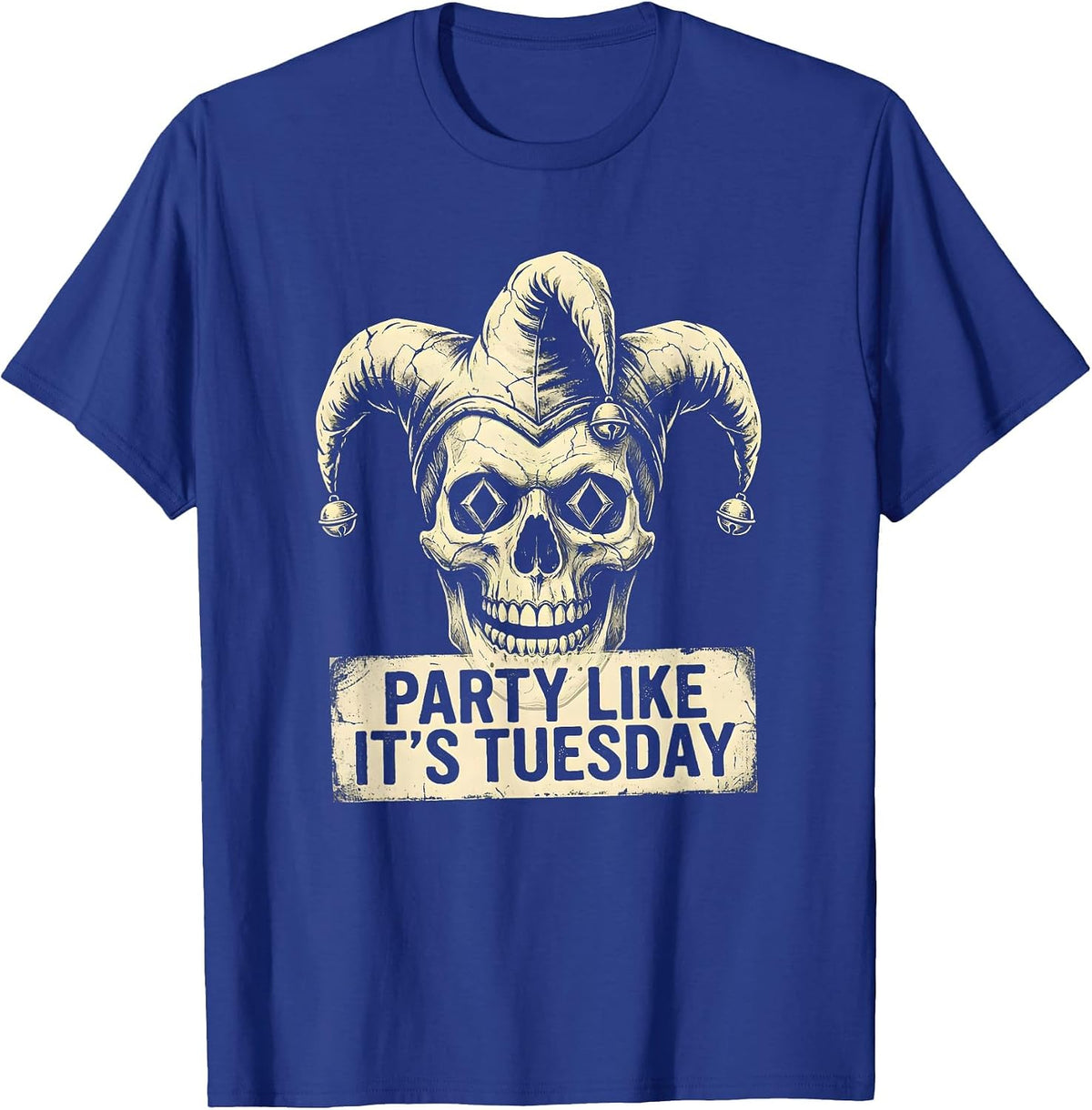 Party Like It's Tuesday Mardi Gras Design T-Shirt - Royal Blue