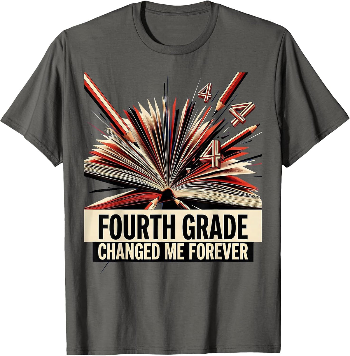 Men's Fourth Grade Changed Me Forever Teacher Design T-Shirt - Asphalt Grey