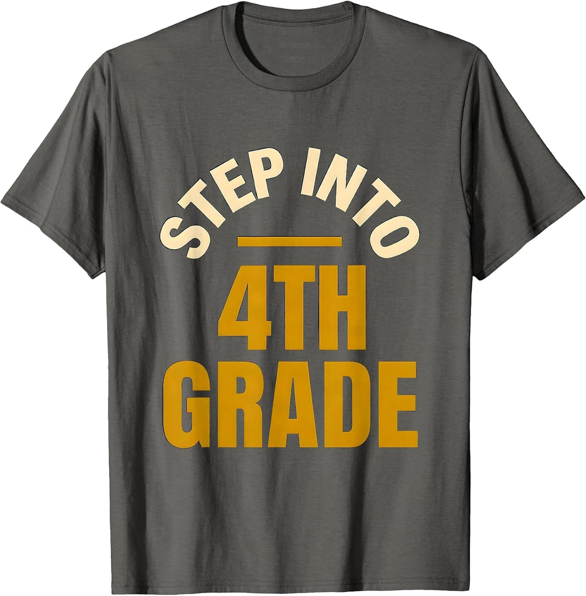 Men's Step Into 4th Grade Fourth Grade Teacher Back To School T-Shirt - Asphalt Grey