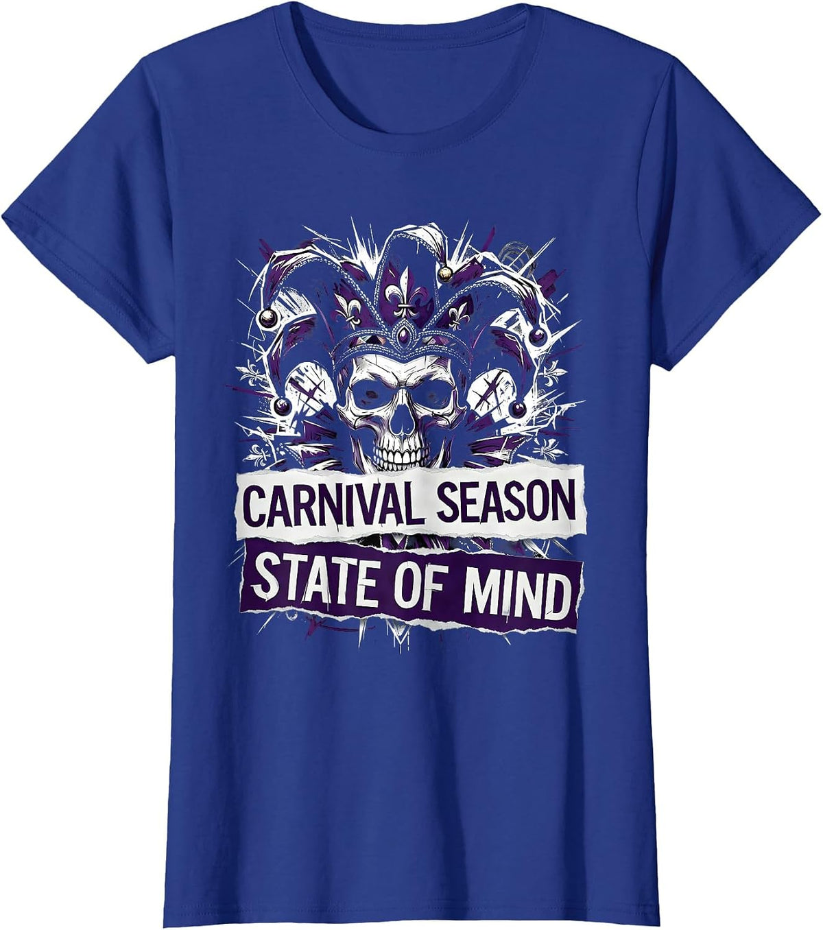 Women's Carnival Season State of Mind Mardi Gras Design T-Shirt - Royal Blue