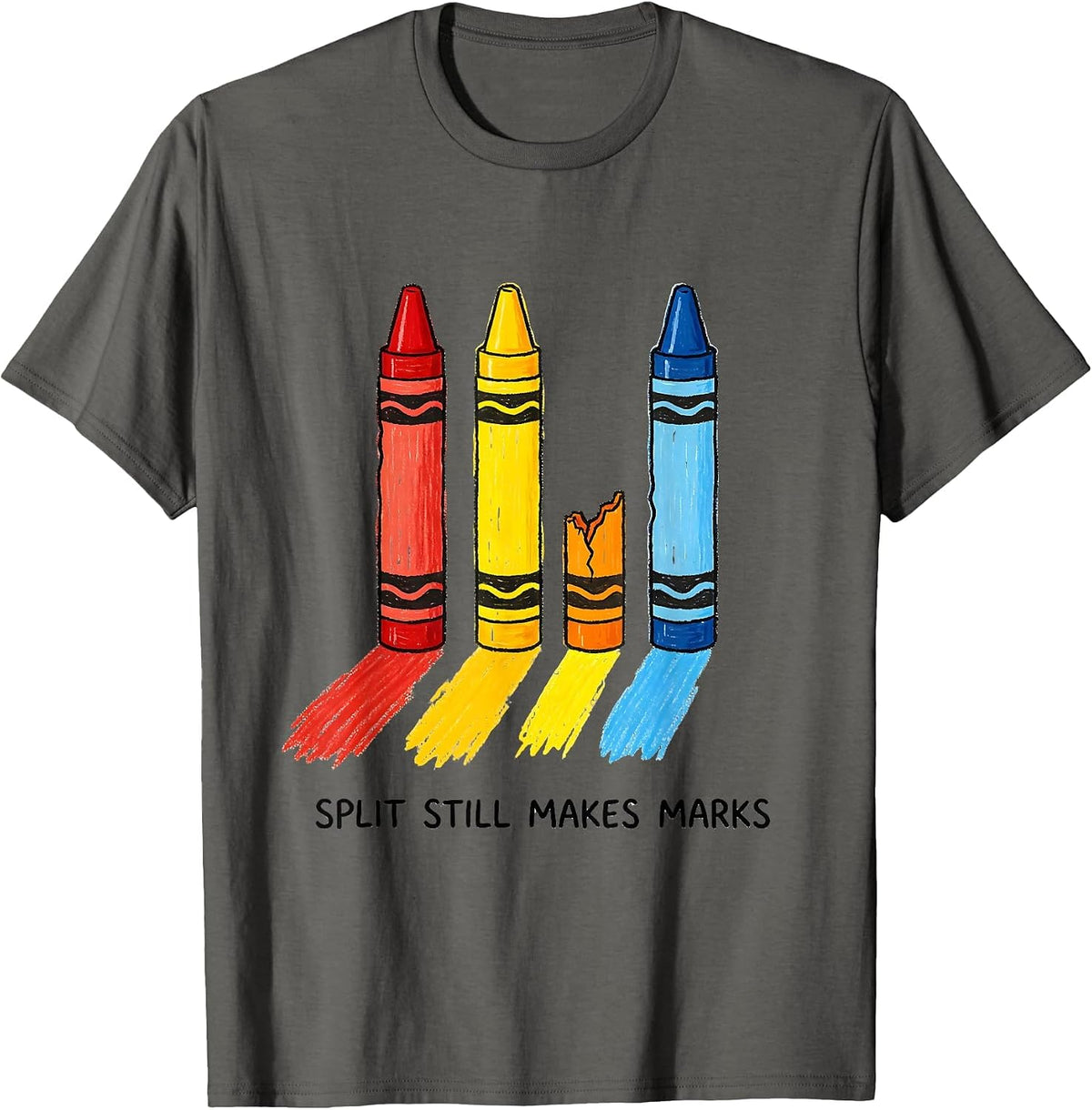 Split Still Makes Marks Naive Kidcore Teacher Mental Health T-Shirt - Asphalt Grey