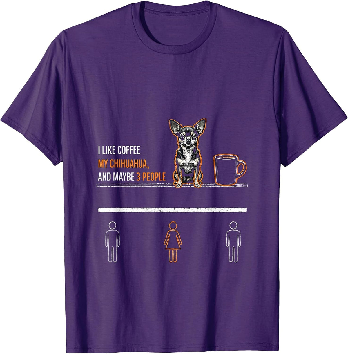 Men's I Like Coffee, My Chihuahua, And Maybe 3 People Funny T-Shirt - Purple
