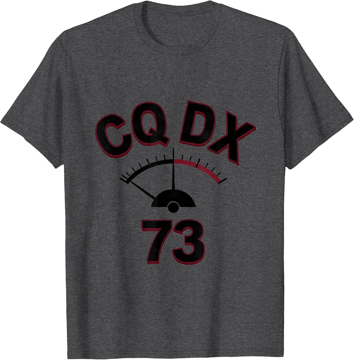 CQ DX · 73 Ham Radio Operator Hobbyist Humor Gift T-Shirt - Dark Heather Grey