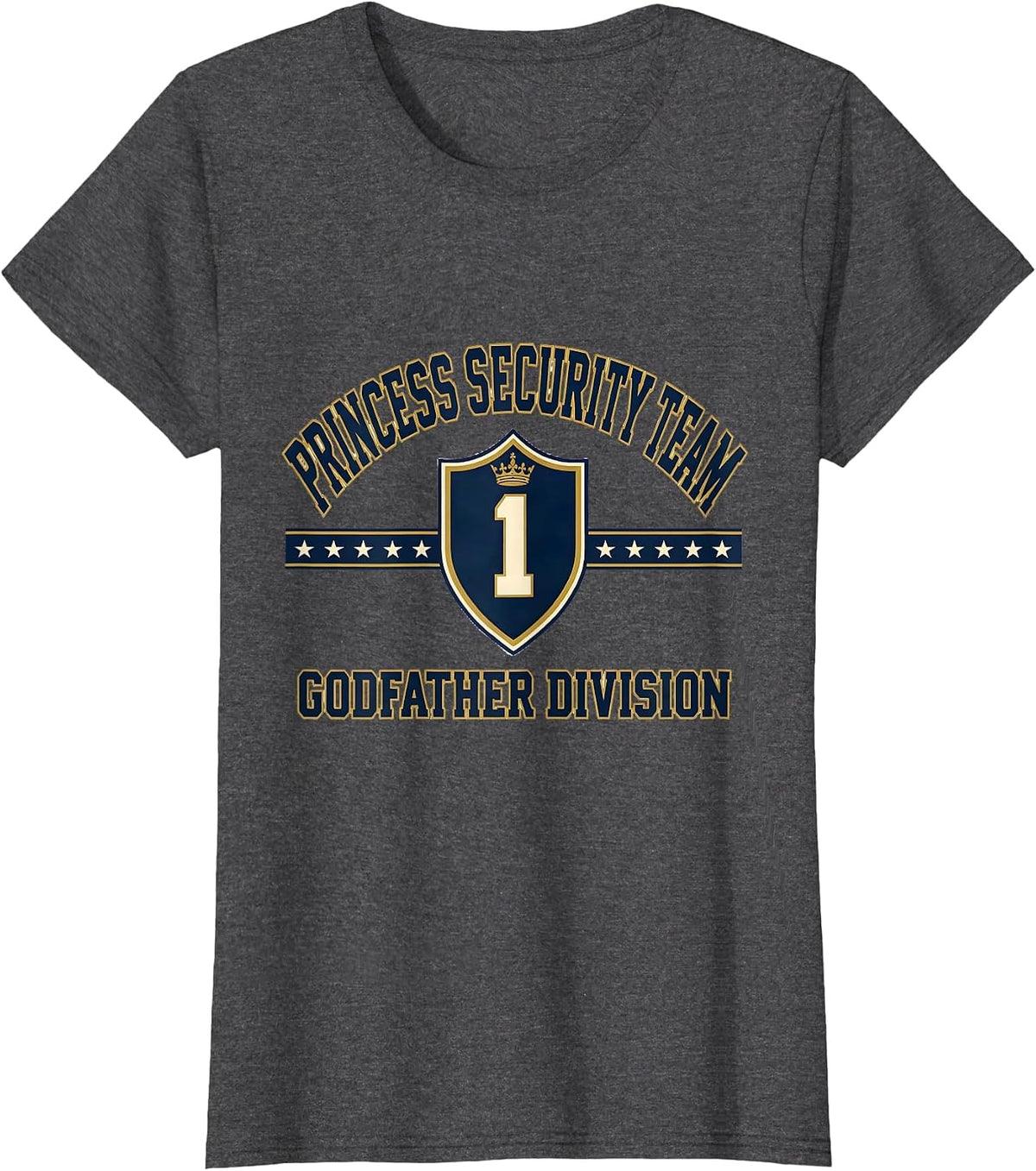 Women's Princess Security Team Godfather Division Family T-Shirt - Dark Heather Grey