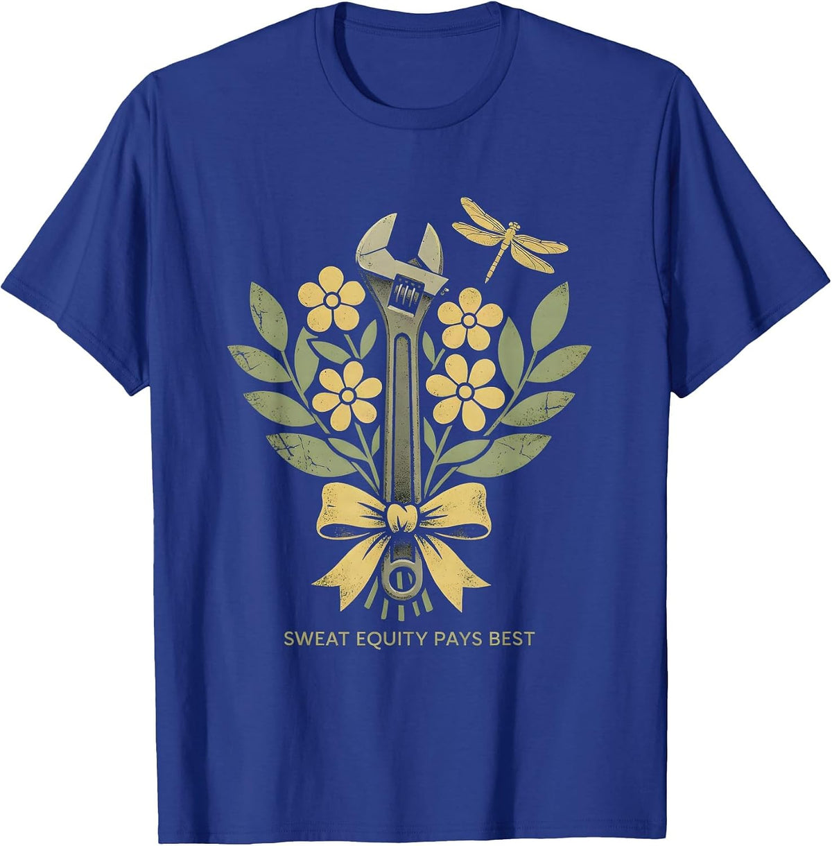 Sweat Equity Pays Best Blue Collar Design T-Shirt - Royal Blue