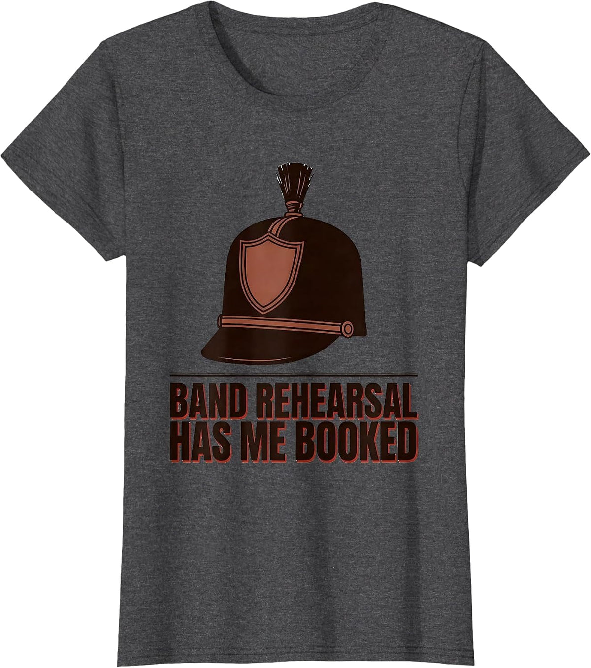 Women's Band Rehearsal Has Me Booked Funny Marching Band Camp Gift T-Shirt - Dark Heather Grey