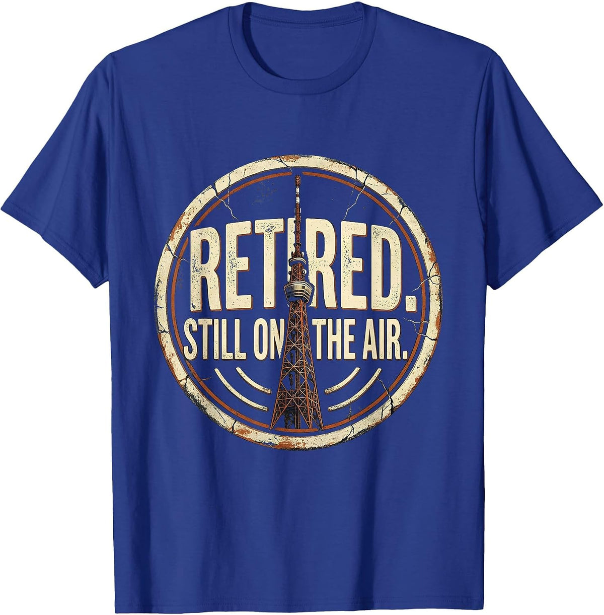 Men's Retired Still On The Air Distressed Ham Radio Operator Humor T-Shirt - Royal Blue