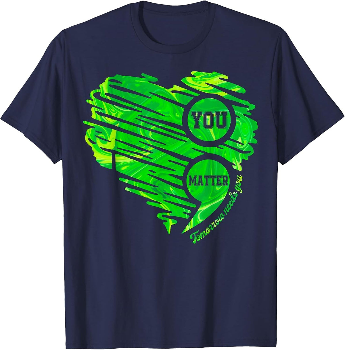 Mental Health Awareness You Matter Semicolon Heart Women Men T-Shirt - Navy Blue
