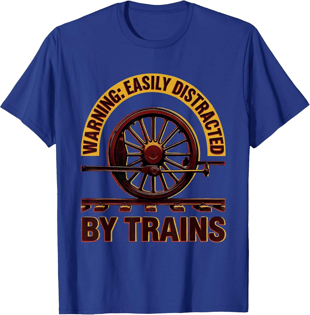 Men's Warning Easily Distracted By Trains Retro Steam Train T-Shirt - Royal Blue