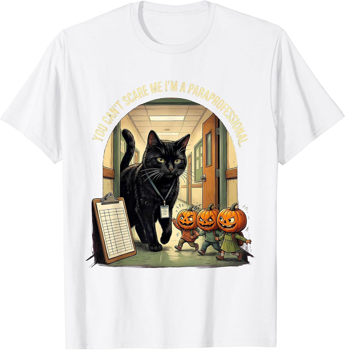 Men's You Can't Scare Me I'm A Paraprofessional Halloween T-Shirt - White