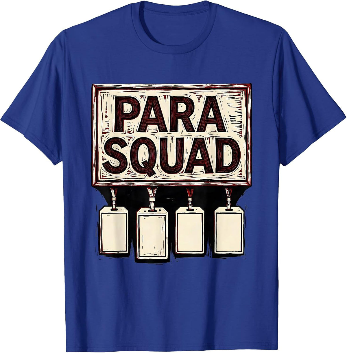Para Squad Linocut Paraprofessional Teacher Aide T-Shirt - Royal Blue