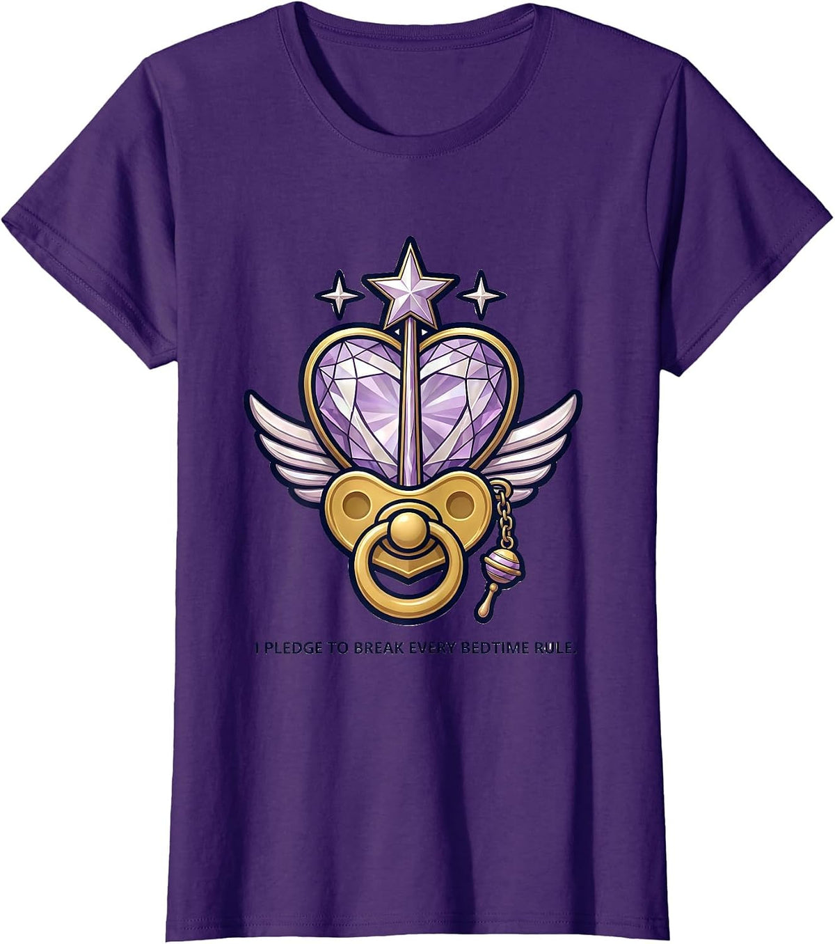 Women's I Pledge To Break Every Bedtime Rule Funny Godmother New T-Shirt - Purple