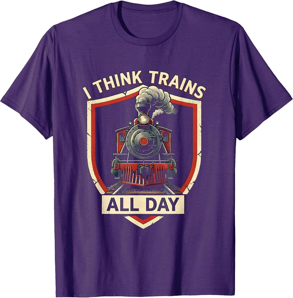 Men's I Think Trains All Day Funny Steam Locomotive Train T-Shirt - Purple