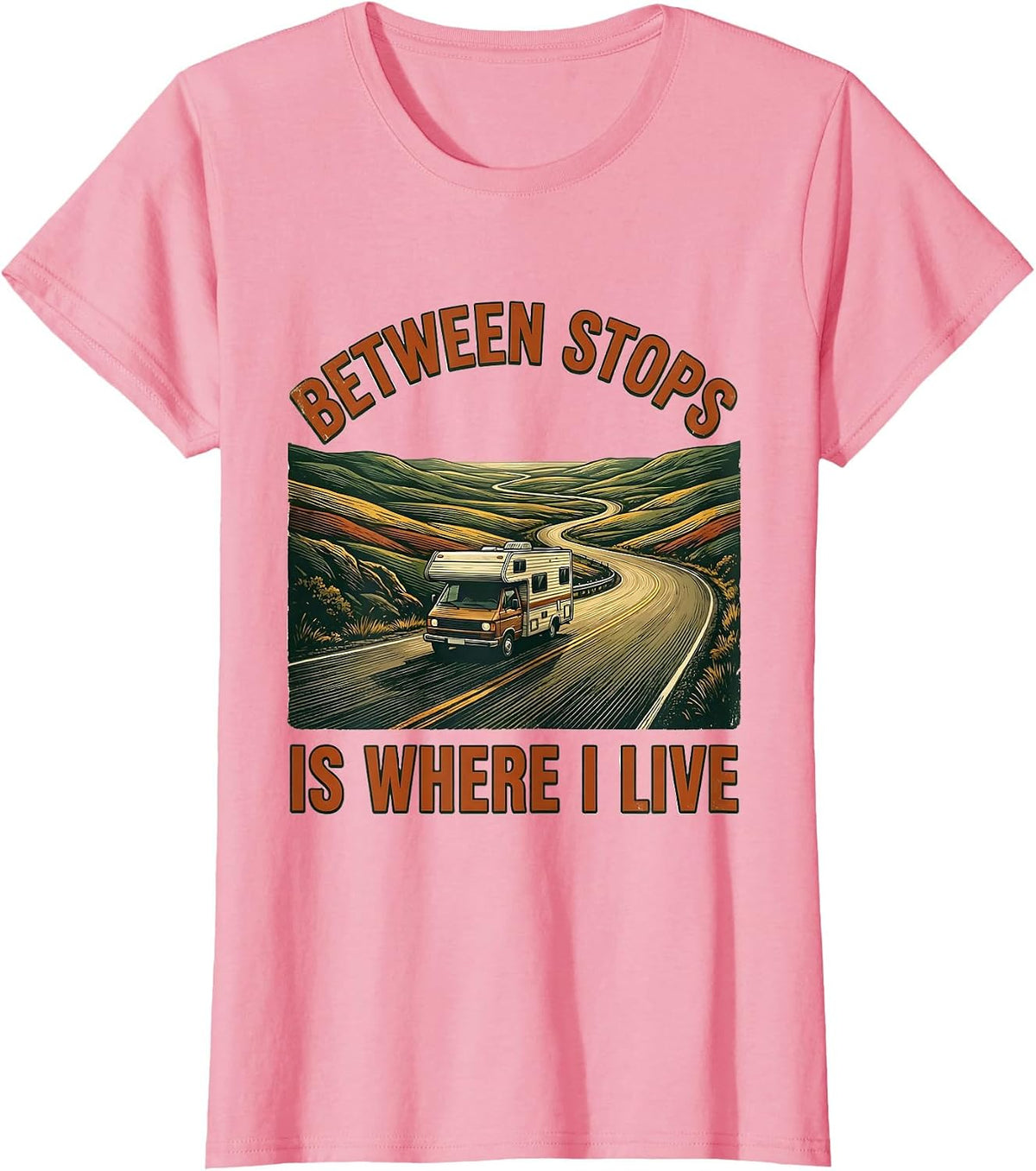 Women's Between Stops Is Where I Live Vintage Van Life Road Trip T-Shirt - Pink
