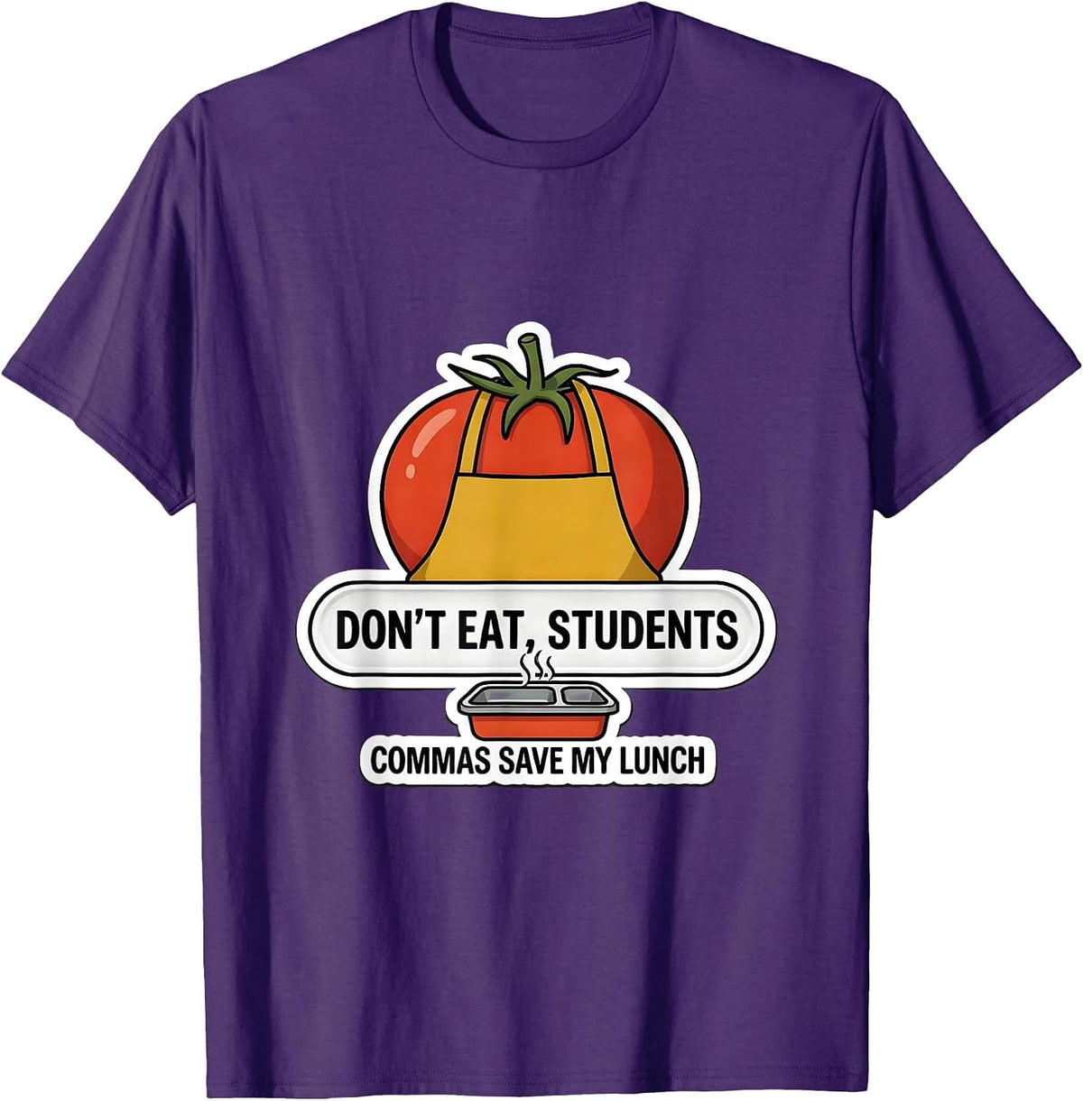Men's Don't Eat, Students — Commas Save My Lunch Funny Grammar T-Shirt - Purple
