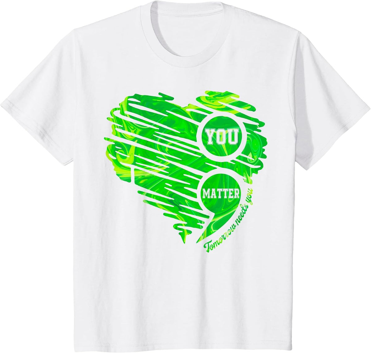 Mental Health Awareness You Matter Semicolon Heart Women Men T-Shirt - White