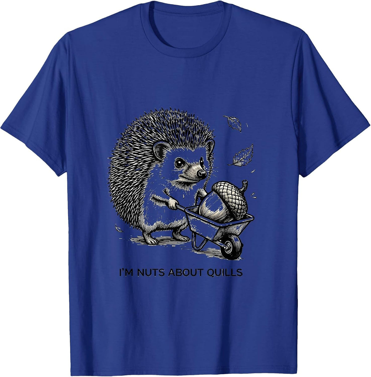I’m Nuts About Quills Cute Hedgehog Lover Humor Christmas T-Shirt - Royal Blue