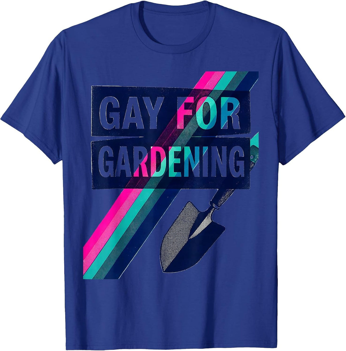 Men's Gay For Gardening Risograph LGBTQ Pride Humour T-Shirt - Royal Blue