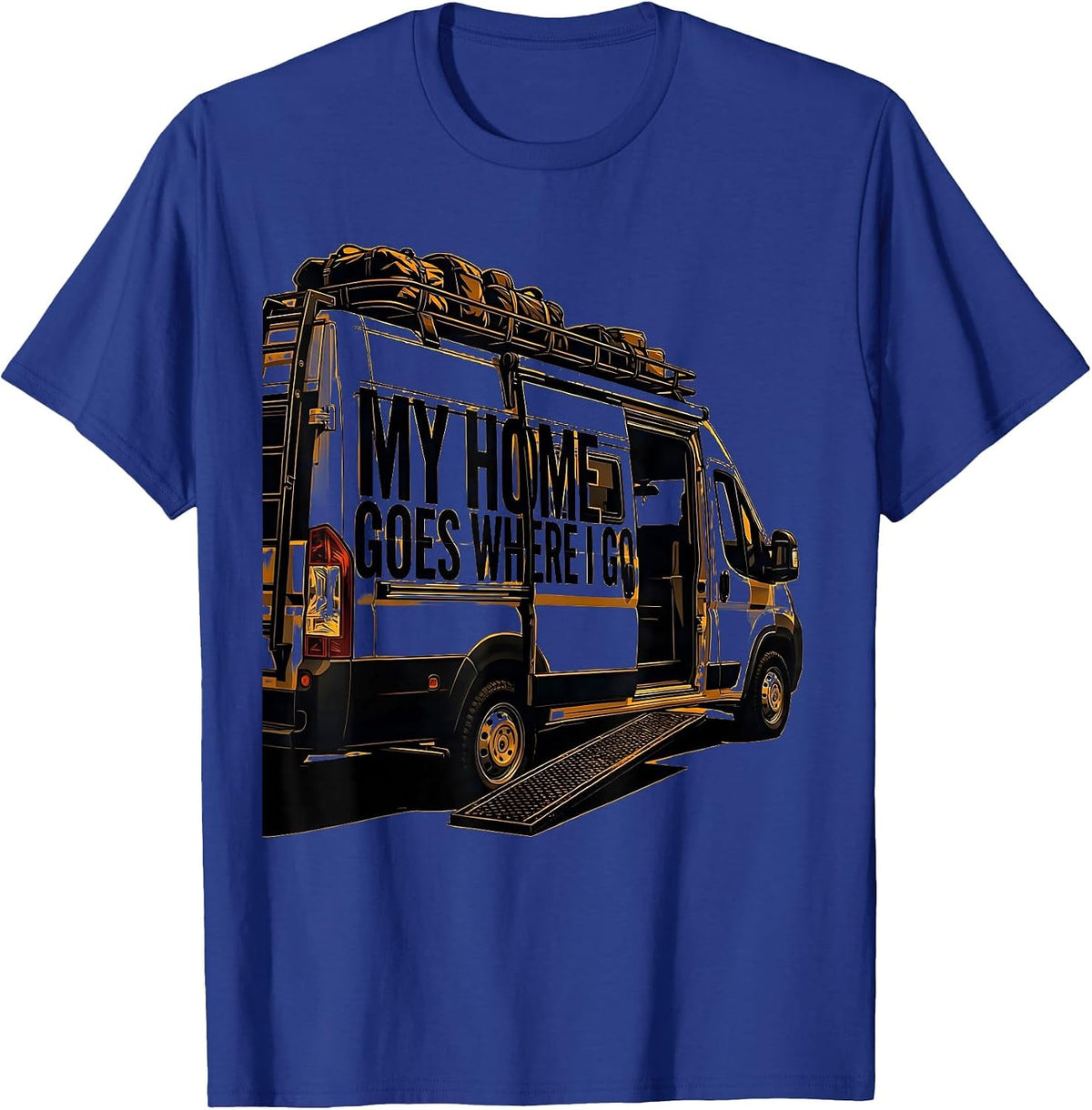 My Home Goes Where I Go Stencil Van Life Nomad Road Trip T-Shirt - Royal Blue