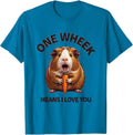 One Wheek Means I Love You Funny Guinea Pig Cavy Lover Gift T-Shirt - Sapphire Blue