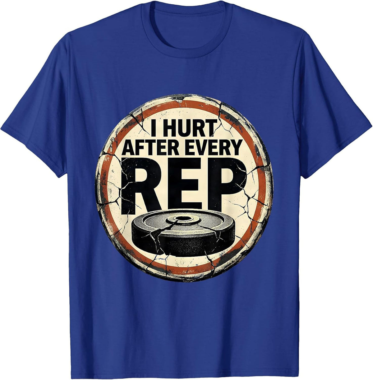 Men's I Hurt After Every Rep Distressed Gym Workout Weightlifter T-Shirt - Royal Blue