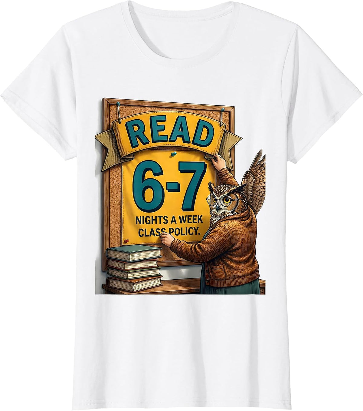 Women's Read 6-7 Nights A Week Class Policy Funny Teacher Meme T-Shirt - White
