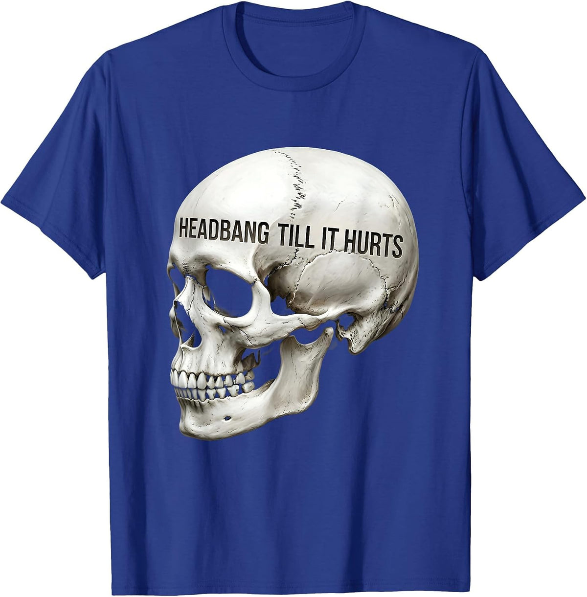 Headbang Till It Hurts Metal Music Design T-Shirt - Royal Blue