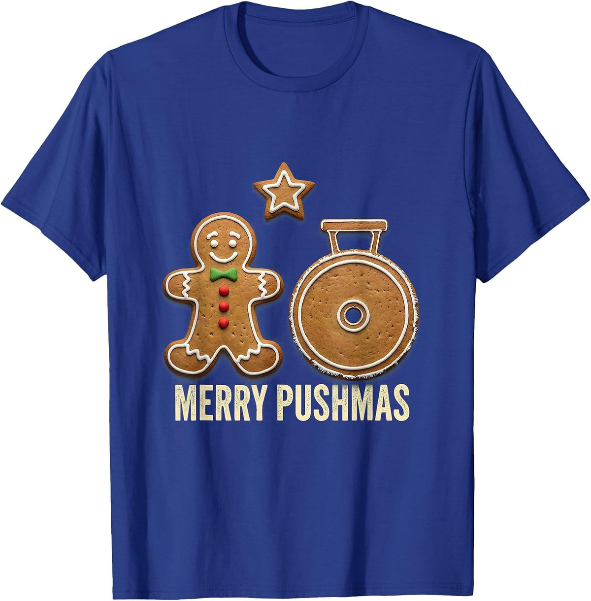 Merry Pushmas Rubber Stamp Gingerbread Cookie Weightlifting T-Shirt - Royal Blue