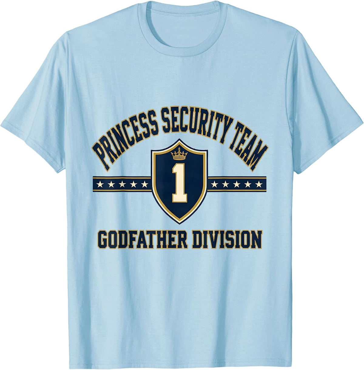 Men's Princess Security Team Godfather Division Family T-Shirt - Baby Blue